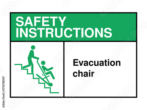 Evacuation Chair Safety Instruction Sign – Mobility Assistance Icon with Green Header and Stair Descent Message High-Quality Vectorial Stock Image