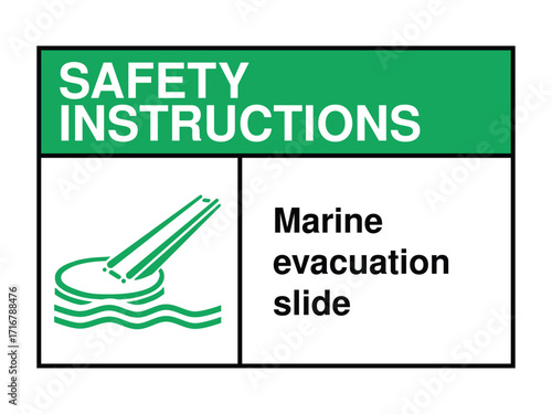 Marine Evacuation Slide Safety Instruction Sign – Sea Descent Icon with Green Header and Emergency Exit Message High-Quality Vectorial Stock Image