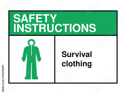 Survival Clothing Safety Instruction Sign – Emergency Protective Gear Icon with Green Header and Hazard Readiness Message High-Quality Vectorial Stock Image