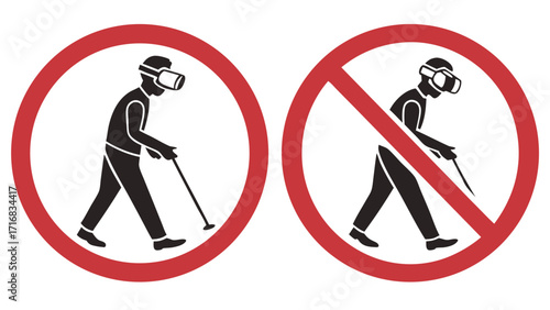 Elderly Man with VR Headset and Cane Allowed and Prohibited Signage