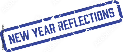 Blue rectangular stamp shows the words new year reflections slightly damaged on white background