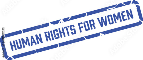 Blue stamped words stating human rights for women displayed with a transparent background