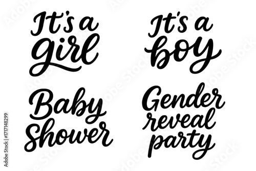 It's a girl, it's a boy hand written lettering set. Baby shower and gender reveal party typography. Calligraphy quotes for baby arrival announcement and invitation cards.