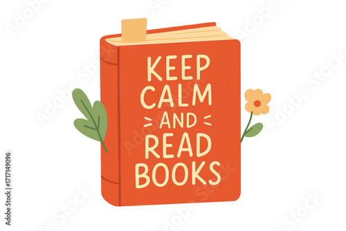 Keep calm and read books lettering quote. Vector for book lovers. Reading for education, knowledge, relaxation. Motivational cartoon poster design concept flat illustration.