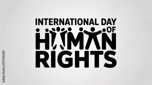 International day of human rights awareness campaign for social justice and equality for all people today