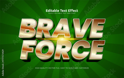brave force editable text effect