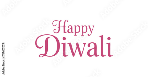 Minimalist Diwali greeting with elegant pink script on white background celebrating the Festival of Lights with warmth and simplicity 