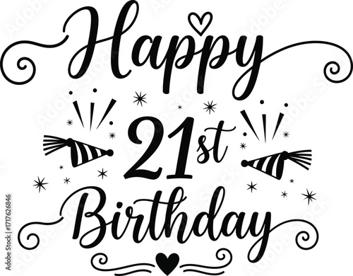 Happy 21st Birthday Typography with Party Hats, Stars on Transparent Background