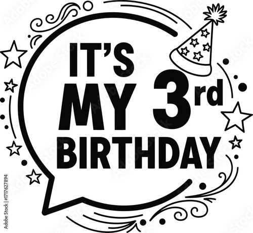 Happy Third Birthday Bold Text in Black with Stars and Party Hat on White Background