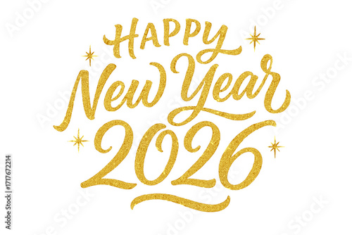 Happy New Year 2026 lettering with golden glitter texture. Elegant calligraphy brush script for holiday greeting card. Festive typography design for party invitation banner vector.