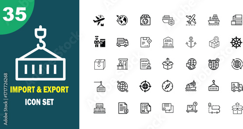 35 import export icon set template for logistics shipping and trade business