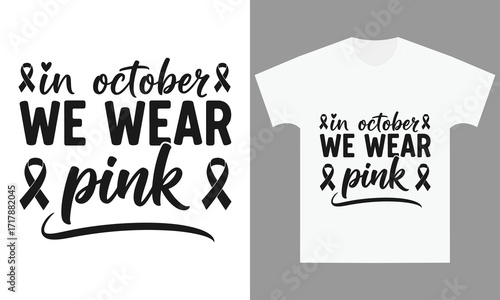 Breast cancer awareness month wear pink vector illustration for october support illustration