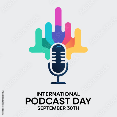 Colorful Podcast Microphone Graphic: International Podcast Day Celebration, September 30th