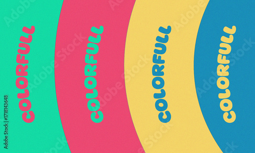 Vibrant colorful background with retro fonts, perfect for eye-catching designs, branding, and playful marketing materials that make a statement