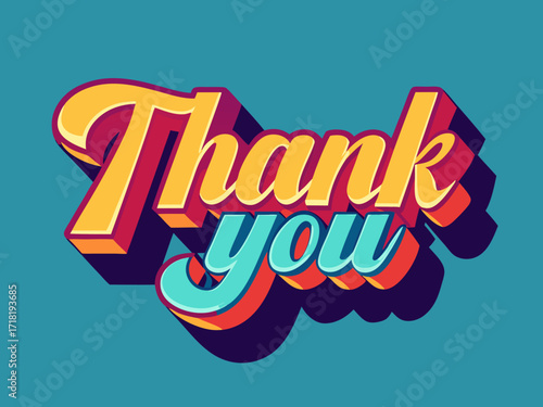 Bold modern thank you typography in retro cartoon style with bright gradient colors and shadows