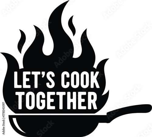 Let's Cook Together Vintage Poster and Logo

