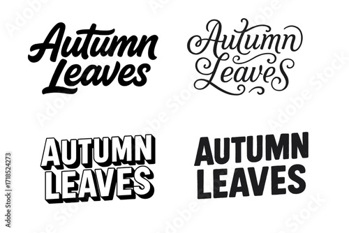 Autumn Leaves Typography. Autumn Leaves. Set lettering. harmonious lettering variations of the same emblematic concept, each with different artistic