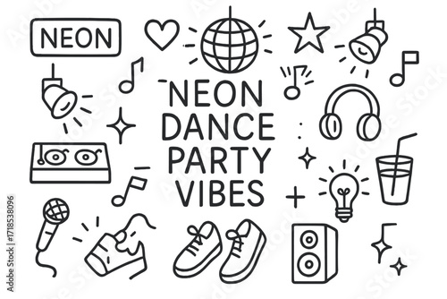 Neon Dance Icons. Hand-drawn doodle illustration Neon dance party vibes [neon sign, disco ball, music note, heart, star, DJ booth, strobe light, spotlight,