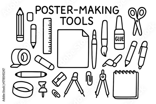 Poster Creation Tools. Hand-drawn doodle illustration Poster-making tools [pencil, eraser, ruler, scissors, glue stick, paintbrush, marker, crayon, paper