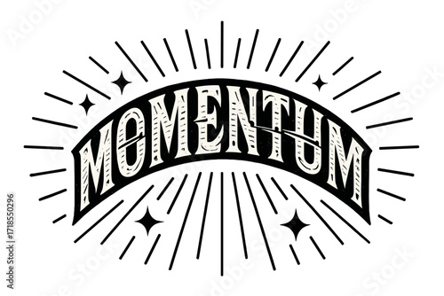 Momentum Display Lettering. Momentum ? Decorative Display Lettering, arched letters filled with arrows, speed lines, stars, and sparkles, framed with