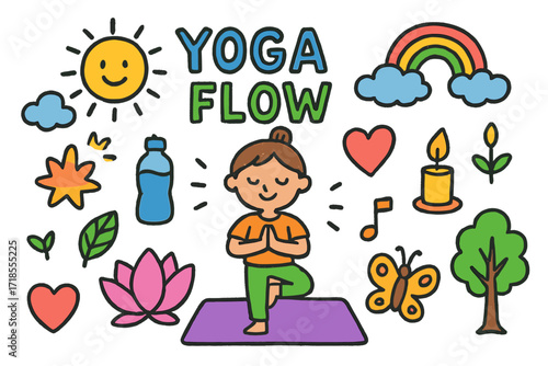 Colorful Yoga Doodle. Colorful Hand-drawn doodle Children illustration Yoga Flow [yoga mat, lotus flower, sun, cloud, rainbow, heart, water bottle, candle,