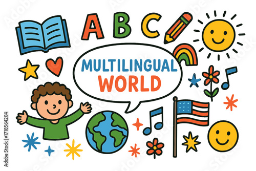 Multilingual Children's Doodle. Colorful Hand-drawn doodle Children illustration Multilingual World [speech bubble, book, alphabet letters, globe, pencil,