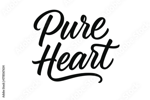 Hand-Lettered Script Art. Pure Heart ? Script Hand-Lettering, fluid brush strokes with semi-cursive connectors, smooth flowing baseline with gentle curves,
