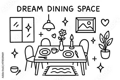Dream Dining Doodle. Hand-drawn doodle illustration Dream dining space [table, chairs, plates, cups, cutlery, flower vase, window, candle, sparkle, star,