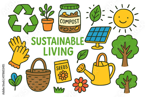 Sustainable Living Doodles. Sustainable Living. Colorful Hand-drawn doodle Children illustration Sustainable Living recycling arrows, compost jar, potted