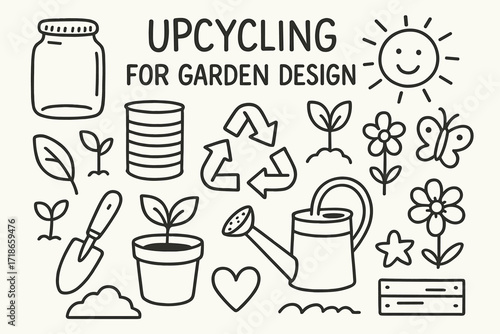 Garden Upcycling Doodles. Hand-drawn doodle illustration Upcycling for garden design [glass jar, tin can, wooden box, shovel, potted plant, sprout, recycle
