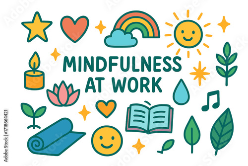 Mindful Doodle Elements. Colorful Hand-drawn doodle Children illustration Mindfulness at Work [yoga mat, lotus flower, candle, heart, rainbow, star, sun,