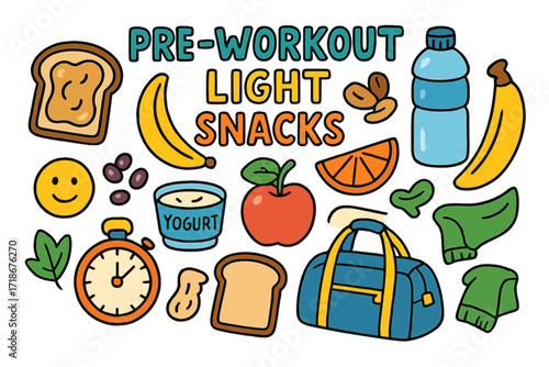 Colorful Pre-Workout Snacks. Colorful Hand-drawn doodle Children illustration Pre-Workout Light Snacks peanut butter toast, banana, nuts, water bottle, fruit