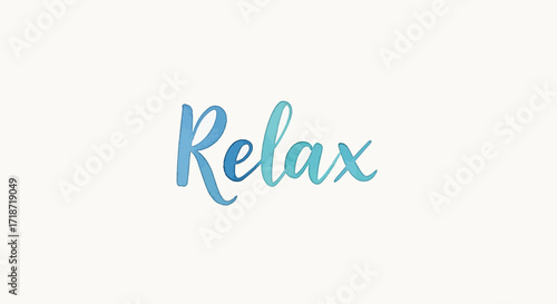 Serene 'Relax' typography in a contemporary watercolor brush script, perfect for peaceful inspiration and calm