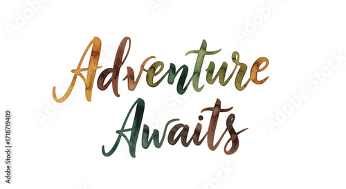 Embrace Your Wanderlust Inspirational Watercolor Typography Celebrating the Spirit of Adventure