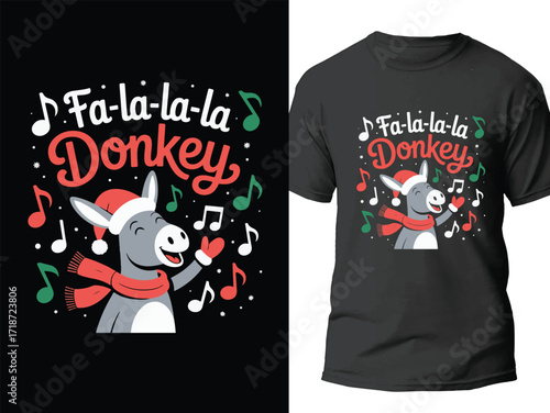 Fa-la-la-la Funny Donkey Christmas T-Shirt Design with Singing Donkey and Music Notes Vector