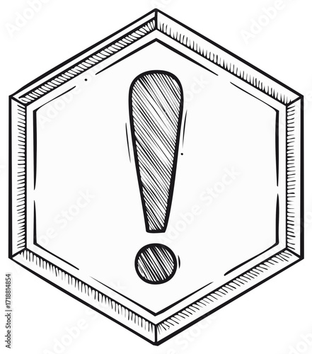 Hand Drawn Exclamation Point in Hexagon Frame, Attention Sign, Danger Warning