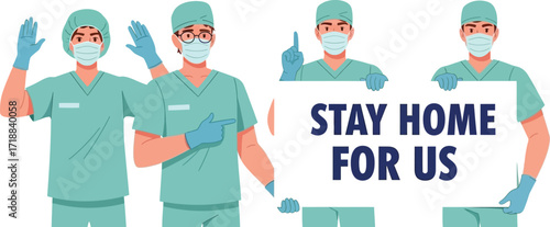 Stay home for us doctors nurses coronavirus pandemic vector