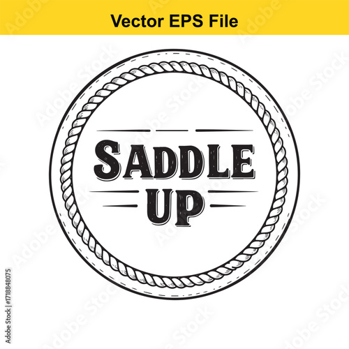 Vector art of saddle up text inside a rope circle