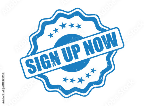 Sign Up Now Rubber Stamp Seal with a Decorative Border
