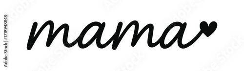 Mama Script with Heart