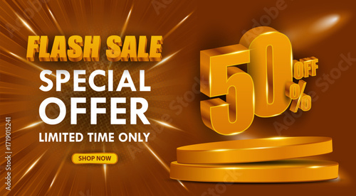 50 percent 3D flash sale with podium. Discount, sale, or bonus concept. for Flash Sale, end of season special offer banner background. 