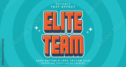 Editable text style effect - Elite Team text style theme.