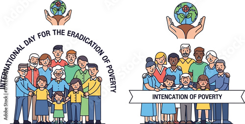 Diverse group of people standing together for international day for the eradication of poverty and intention of poverty with hands holding earth with flower on top symbolizing hope and unity for chang