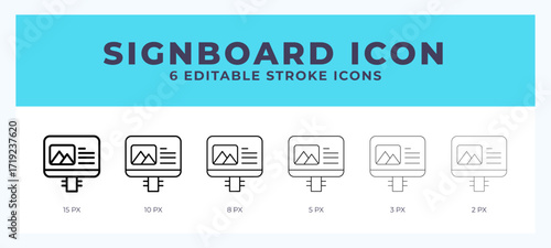 Signboard vector icon. With different stroke vector illustration.