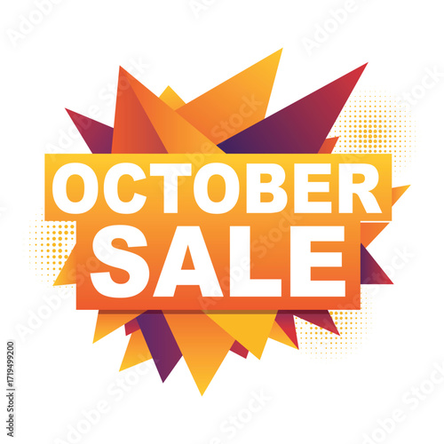 A dynamic and explosive 'October Sale' banner with a modern starburst shape and vibrant gradients for a powerful promotion. vector illustration