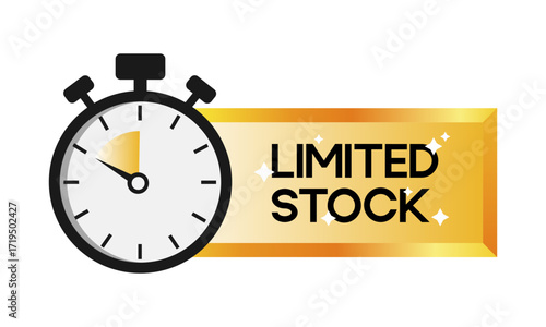 Limited stock. Sale countdown badge. Limited time only discount promotion. Vector illustration
