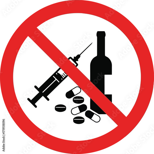 Stop substance abuse prohibition sign addiction prevention drugs alcohol syringe pills danger warning vector