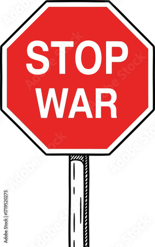 Octagonal red stop war sign concept for peace protest and diplomacy symbolism vector