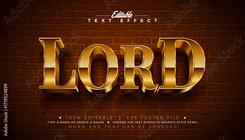 Lord 3D Editable Text Effect Design Vector Graphic Style with Golden Framed Typography Lettering and Shadow on Vintage Brick Wall Background. Premium Scalable Gold Texture Luxury Illustration Template