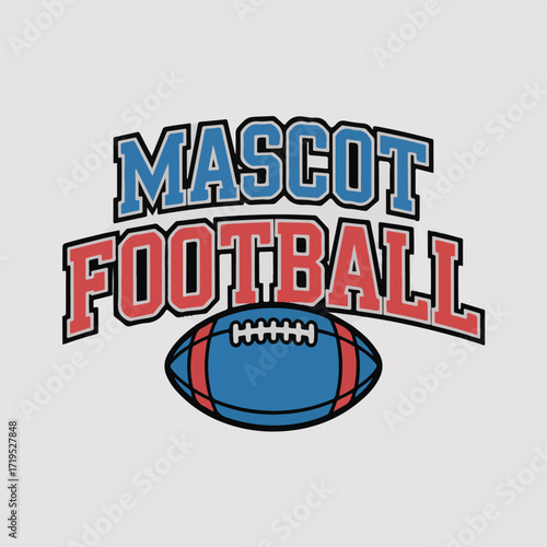 Wallpaper Mural Vector art of mascot football text with american football illustration, representing team spirit and athletic competition Torontodigital.ca